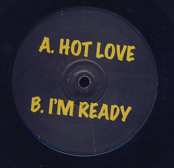 Big In The City : Hot Love / I'm Ready (12")