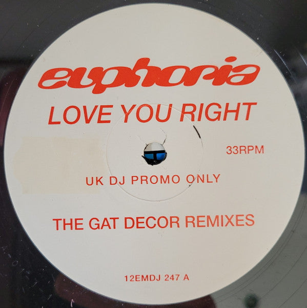 Euphoria (4) : Love You Right (12", Promo)