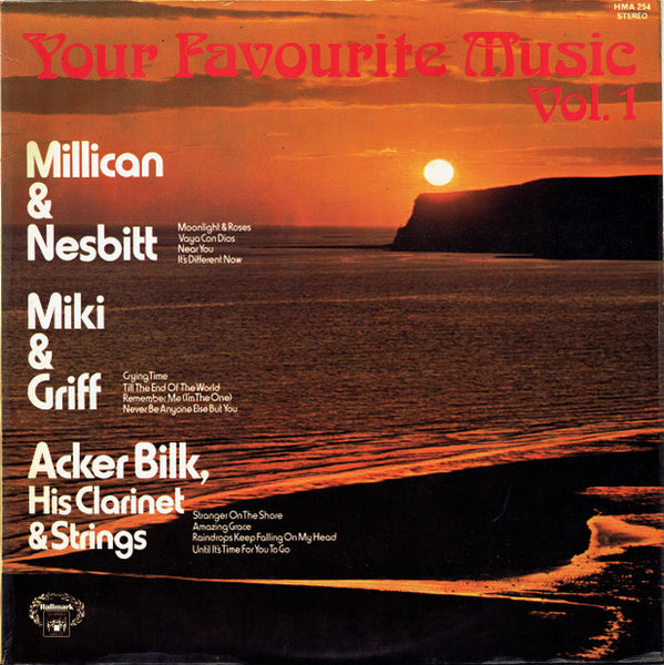 Millican & Nesbitt / Miki & Griff / Acker Bilk, His Clarinet & Strings* : Your Favourite Music Vol. 1 (LP, Comp, RM)