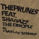 The Prunes feat. Shabazz The Disciple & Maylay Sparks : Red Moon (12")