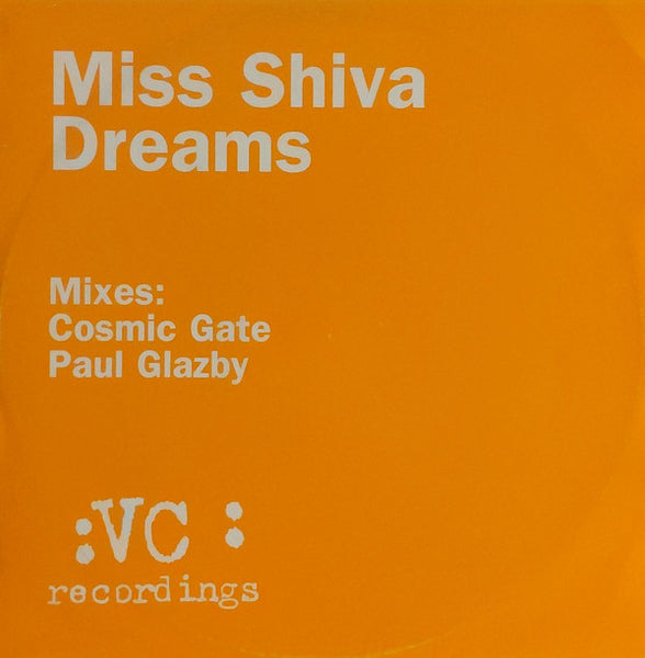 Miss Shiva : Dreams (12")