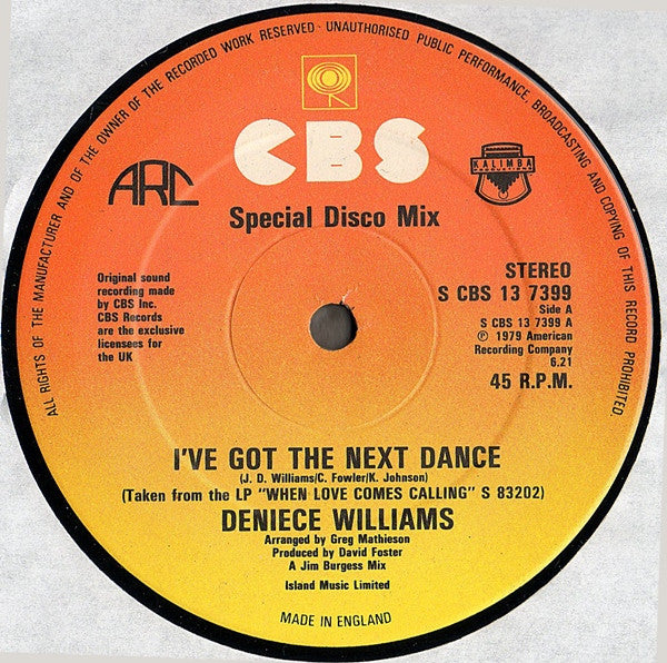 Deniece Williams : I've Got The Next Dance (Disco Mix) / When Love Comes Calling (12")