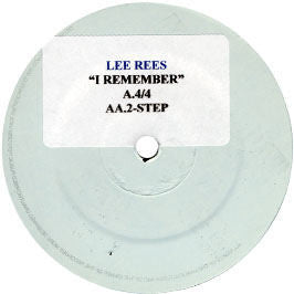 Lee Rees : I Remember (12", Unofficial, W/Lbl, Sti)
