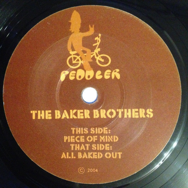 The Baker Brothers : All Baked Out / Piece Of Mind (7")