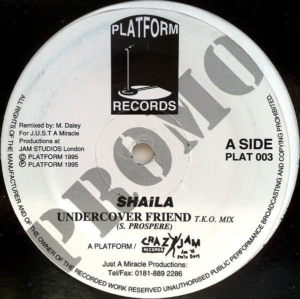 Shaila* : Undercover Friend (T.K.O Mix) / Alright (Slow Jam Mix) (12", Promo)
