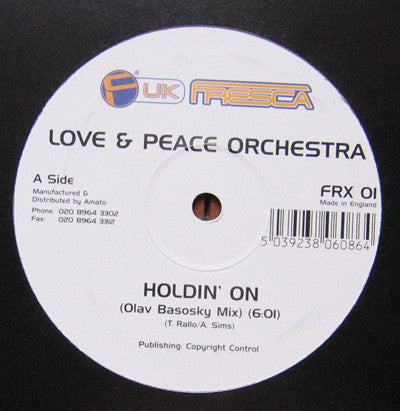 Love & Peace Orchestra : Holdin' On (12")
