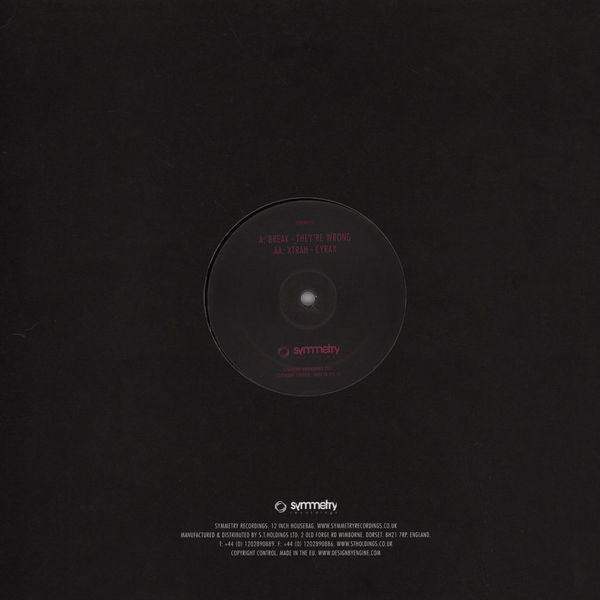 Break / Xtrah : They're Wrong / Cyrax (12")