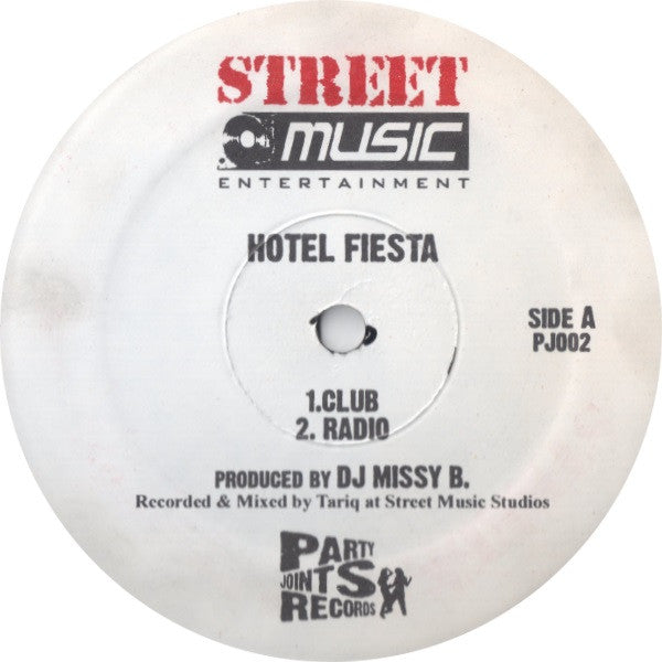 DJ Missy B.* : Hotel Fiesta (12")