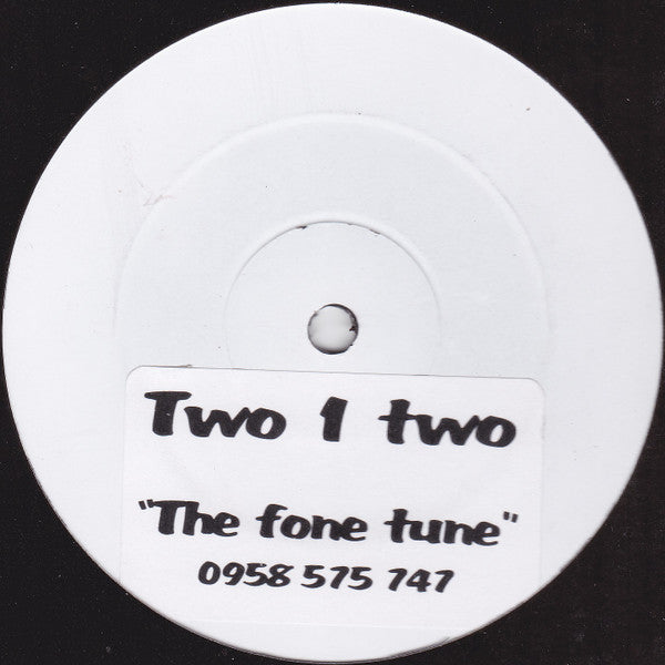 Two 1 Two : The Fone Tune (12", W/Lbl)