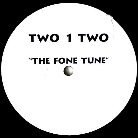 Two 1 Two : The Fone Tune (12", W/Lbl)