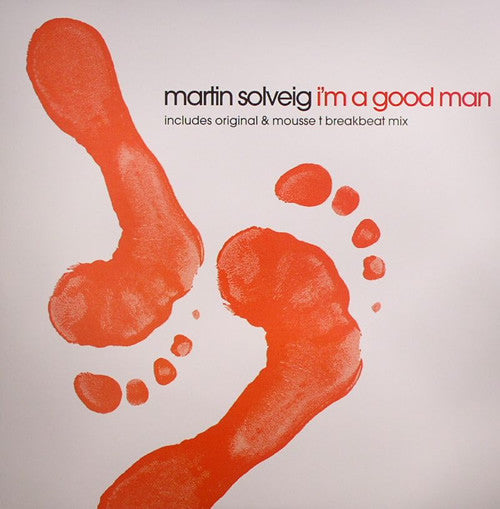Martin Solveig : I'm A Good Man (12")