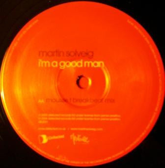 Martin Solveig : I'm A Good Man (12")