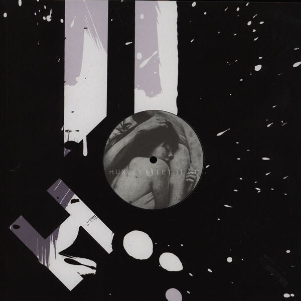 Huxley : Let It Go (12")