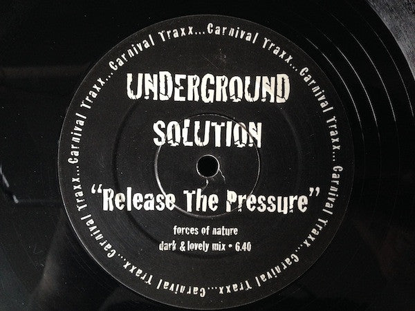 Underground Solution (2) : Release The Pressure (12", S/Sided)