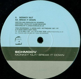 Schmoov* : Monkey Nut / Break It Down (12")