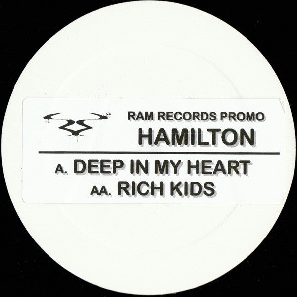 Hamilton (17) : Deep In My Heart / Rich Kids (12", Promo, Sti)