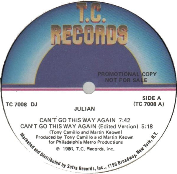 Julian (12) : Can't Go This Way Again (12")