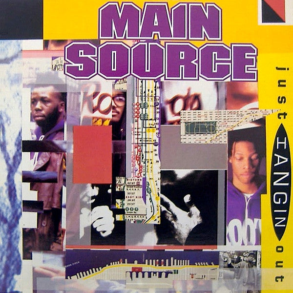 Main Source : Just Hangin' Out (12", Single)