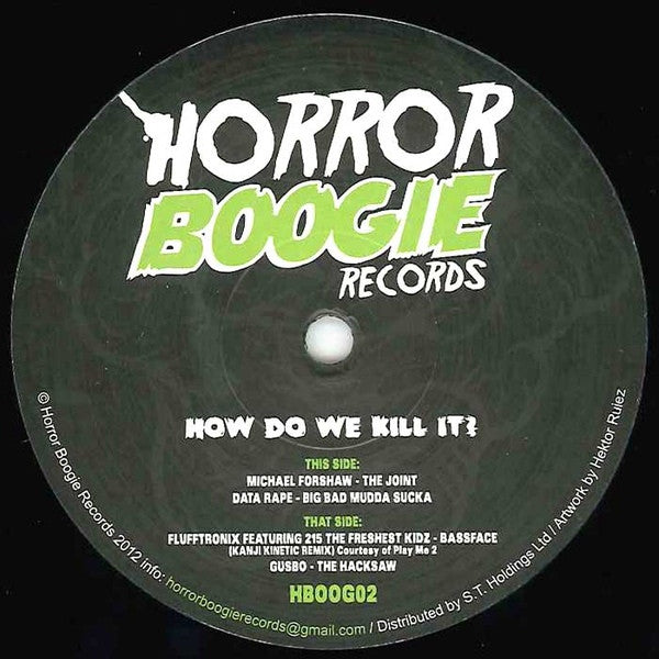 Various : How Do We Kill It? (12")