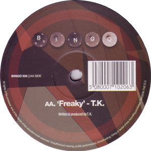 T.K. (2) : My Trade / Freaky (12")
