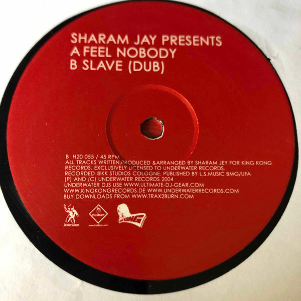 Sharam Jey : Feel Nobody / Slave (Dub) (12")