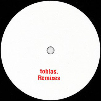 Tobias. : Remixes (12", W/Lbl)