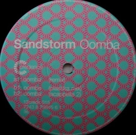 Sandstorm : Oomba (Remix) (12")