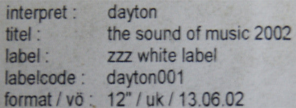 Dayton : The Sound Of Music 2002 (12", S/Sided, TP, Unofficial, W/Lbl)