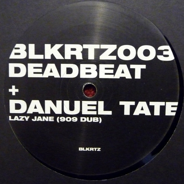 Deadbeat + Danuel Tate : Lazy Jane (12")