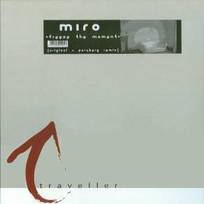 Miro (2) : Freeze The Moment (12")