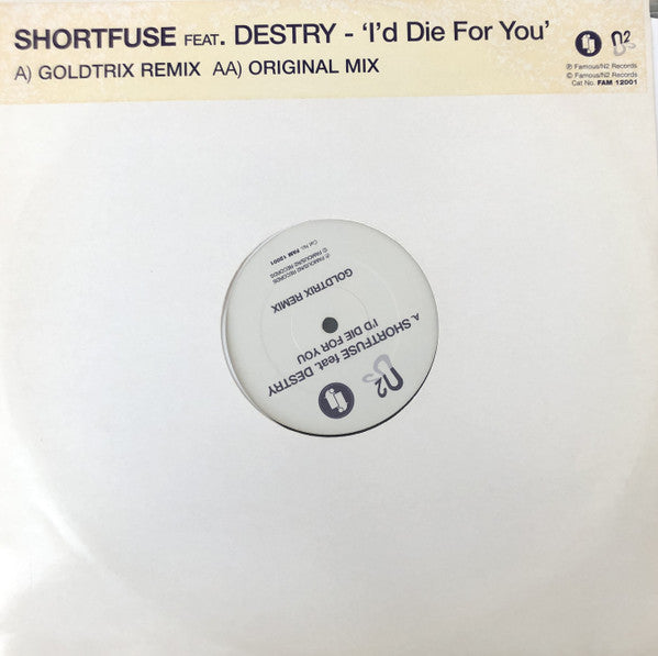 Shortfuse : I'd Die For You (12")