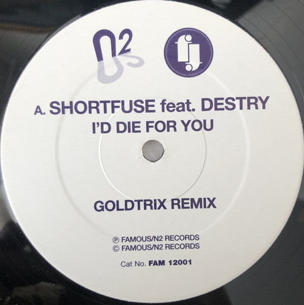 Shortfuse : I'd Die For You (12")