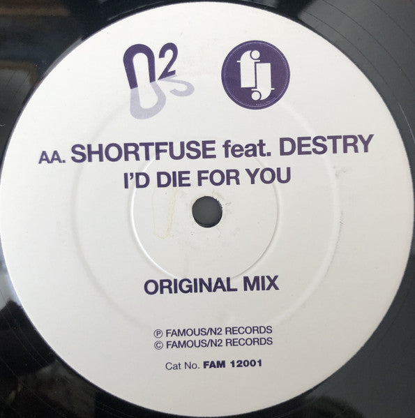Shortfuse : I'd Die For You (12")