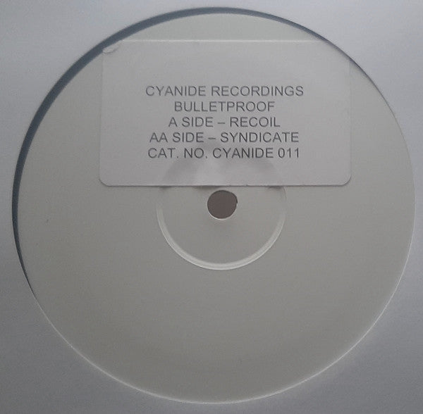 Bulletproof : Recoil / Syndicate (12", W/Lbl)