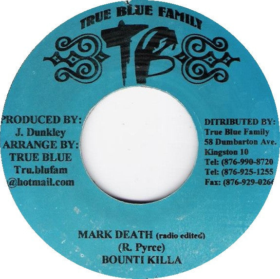 Bounti Killa* : Mark Death (7")