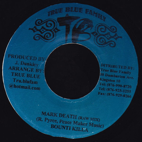 Bounti Killa* : Mark Death (7")