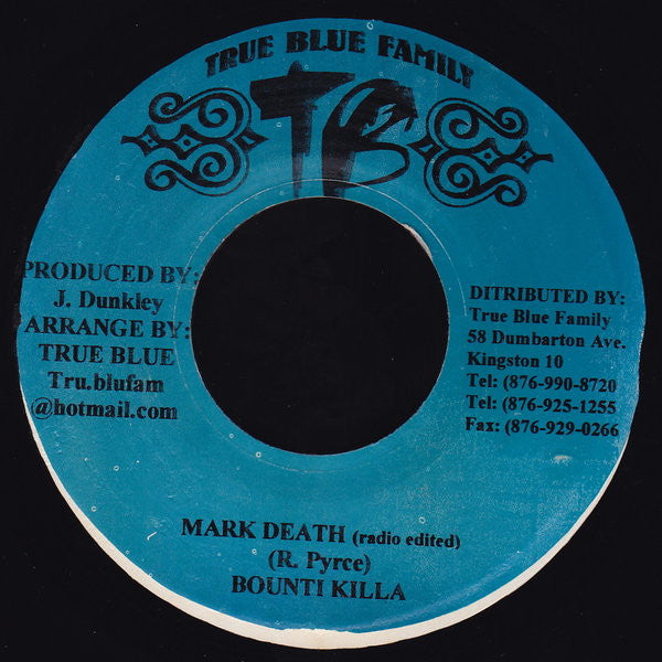 Bounti Killa* : Mark Death (7")