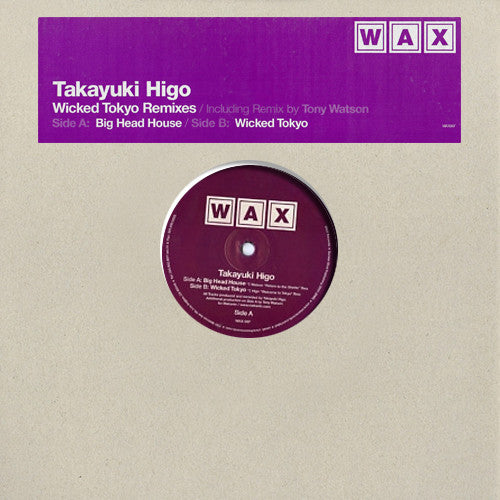 Takayuki Higo : Wicked Tokyo Remixes (12")