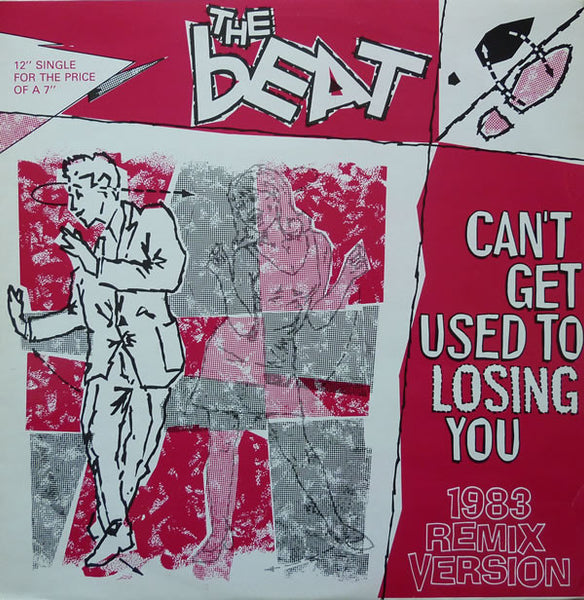 The Beat (2) : Can't Get Used To Losing You (1983 Remix Version) (12", Single)