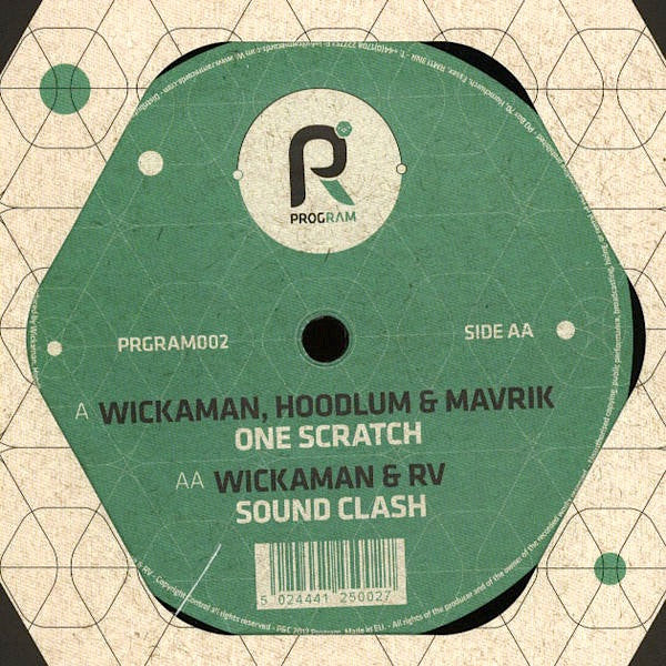 Wickaman, Hoodlum (3) & Mavrik / RV (6) : One Scratch / Sound Clash (12")