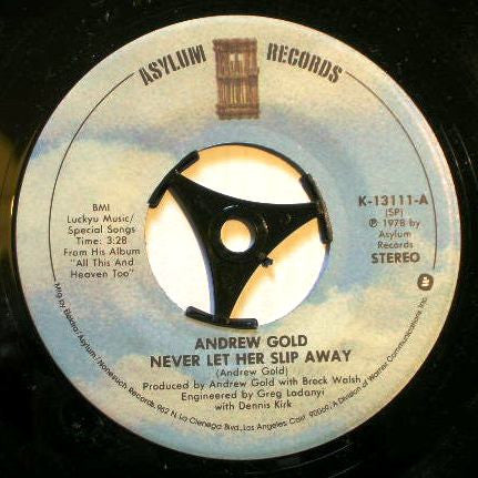 Andrew Gold : Never Let Her Slip Away (7", Single)