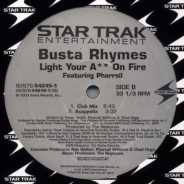 Busta Rhymes Featuring Pharrell* : Light Your Ass On Fire (12")