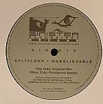 Splitloop : Unbelievable (12")
