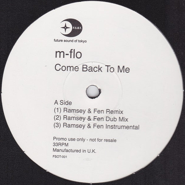 m-flo : Come Back To Me / Ten Below Blazing (12", Promo)