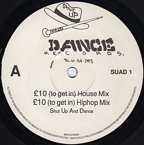 Shut Up And Dance* : Raps My Occupation / £10 To Get In (12", Single)