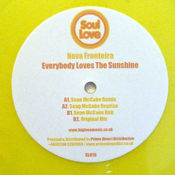 Nova Fronteira : Everybody Loves The Sunshine (12", Yel)