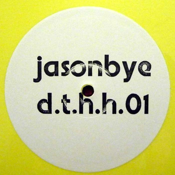 jasonbye* : Dub Town Hip House Ep 1 (12", EP, Yel)