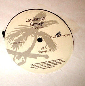 Land Shark : Slippage (12")