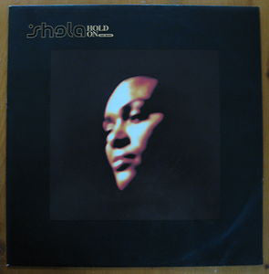 Shola* : Hold On (Goa Mixes) (12")