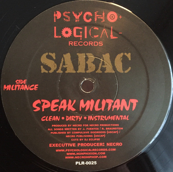 Sabac : Organize / Speak Militant (12")